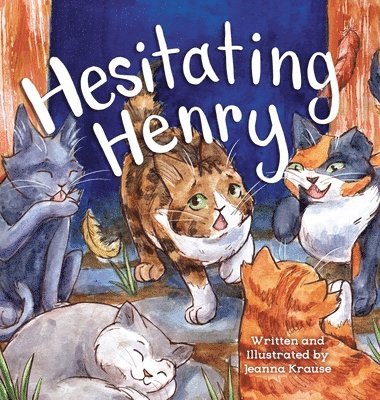Hesitating Henry