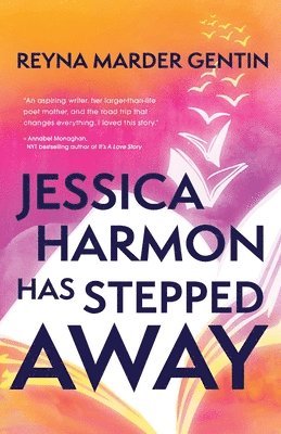 bokomslag Jessica Harmon Has Stepped Away