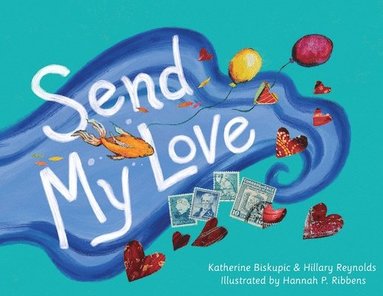 bokomslag Send My Love