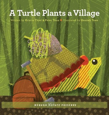 Turtle Plants a Village