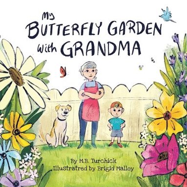 bokomslag My Butterfly Garden with Grandma