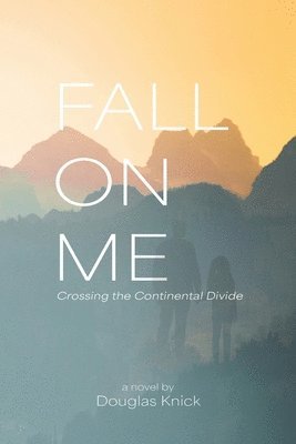 Fall On Me 1