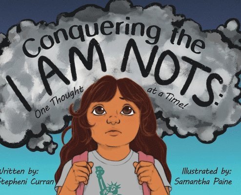 Conquering the I Am Nots 1