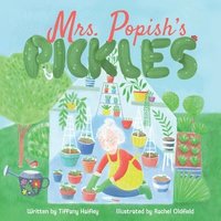 bokomslag Mrs. Popish's Pickles