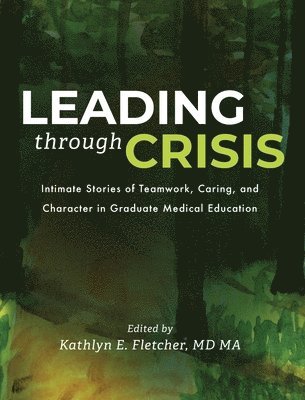 Leading Through Crisis 1