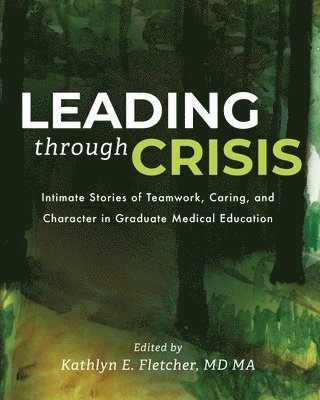 Leading Through Crisis