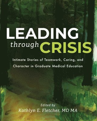 Leading Through Crisis 1