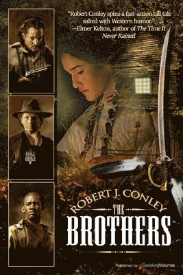 Robert J. Conley - The Brothers, Häftad