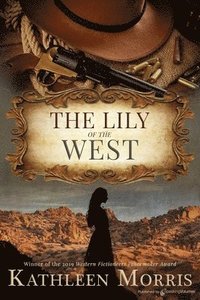 bokomslag The Lily of the West