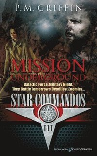 bokomslag Mission Underground