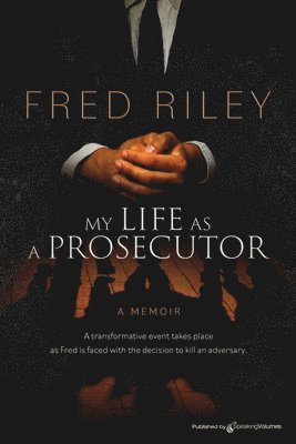 My Life as a Prosecutor