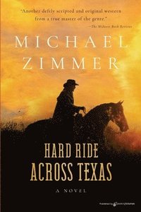 bokomslag Hard Ride Across Texas