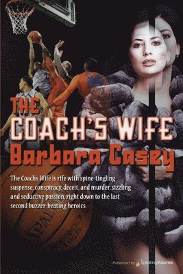 Barbara Casey - The Coach's Wife, Häftad
