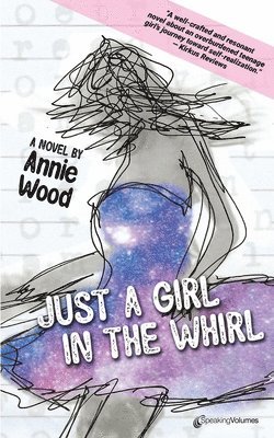 Annie Wood - Just a Girl in the Whirl, Häftad