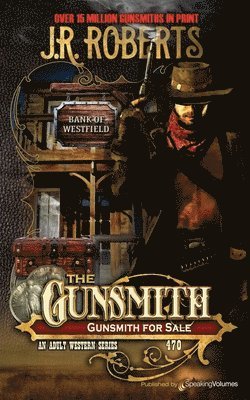 J R Roberts - Gunsmith for Sale, Häftad
