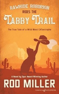 bokomslag Rawhide Robinson Rides the Tabby Trail