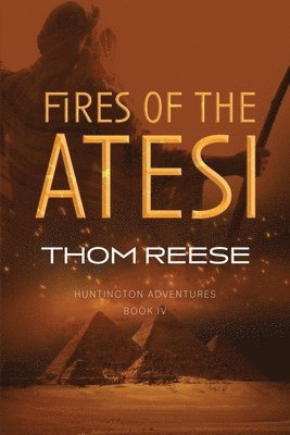 Fires of the Atesi 1