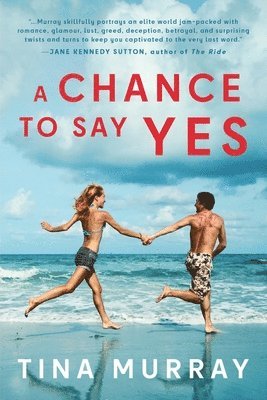 bokomslag A Chance to Say Yes