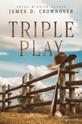 James D Crownover, James D. Crownover - Triple Play, Häftad
