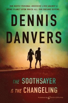 Soothsayer & the Changeling