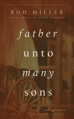 Father unto Many Sons 1