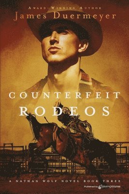 bokomslag Counterfeit Rodeos