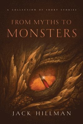 From Myths to Monsters 1