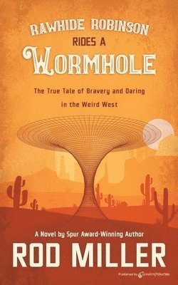 bokomslag Rawhide Robinson Rides a Wormhole