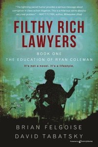 bokomslag Filthy Rich Lawyers