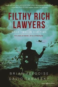 bokomslag Filthy Rich Lawyers