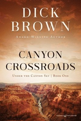 Canyon Crossroads 1