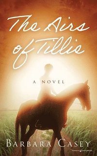 bokomslag The Airs of Tillie