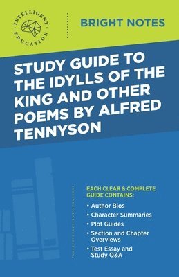 bokomslag Study Guide to The Idylls of the King and Other Poems by Alfred Tennyson