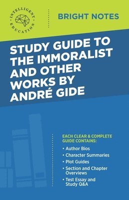 bokomslag Study Guide to The Immoralist and Other Works by Andre Gide