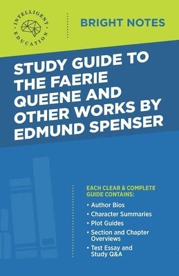 Study Guide to The Faerie Queene and Other Works by Edmund Spenser, Häftad