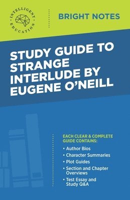 bokomslag Study Guide to Strange Interlude by Eugene O'Neill