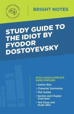 Study Guide to The Idiot by Fyodor Dostoyevsky 1