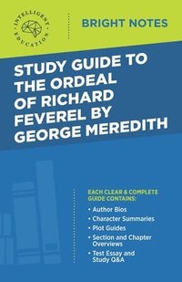 bokomslag Study Guide to The Ordeal of Richard Feverel by George Meredith