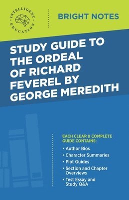 Study Guide to The Ordeal of Richard Feverel by George Meredith 1