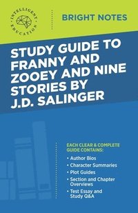 bokomslag Study Guide to Franny and Zooey and Nine Stories by J.D. Salinger