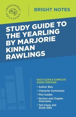 Study Guide to The Yearling by Marjorie Kinnan Rawlings, Häftad