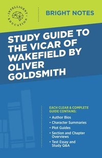 bokomslag Study Guide to The Vicar of Wakefield by Oliver Goldsmith