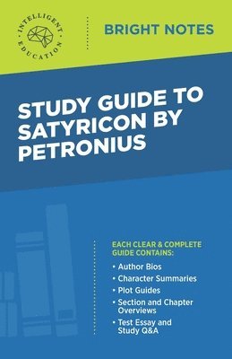 Study Guide to Satyricon by Petronius 1