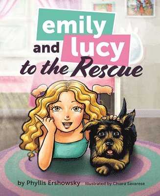 Emily & Lucy to the Rescue 1