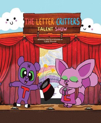 bokomslag The Letter Critters Talent Show