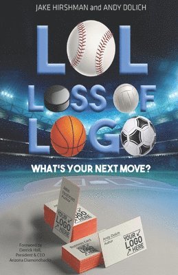 LOL, Loss Of Logo: What's Your Next Move? 1