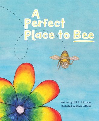 A Perfect Place to Bee 1