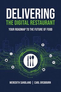 bokomslag Delivering the Digital Restaurant