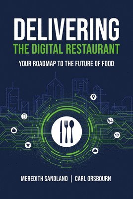 Delivering the Digital Restaurant 1