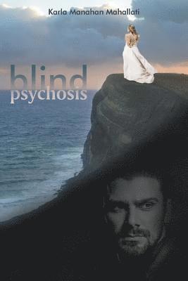 bokomslag Blind Psychosis